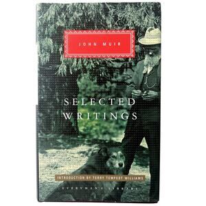 Selected Writings of John Muir Terry Tempest Williams HB DJ Everyman's Library